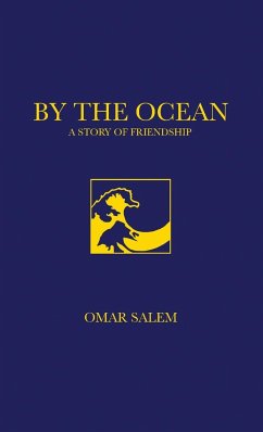 By The Ocean - A Story of Friendship - Salem, Omar