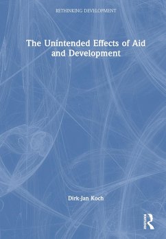 Foreign Aid and Its Unintended Consequences - Koch, Dirk-Jan