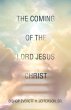 The Coming of the Lord Jesus Christ - Bild 1