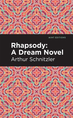 Rhapsody - Schnitzler, Arthur
