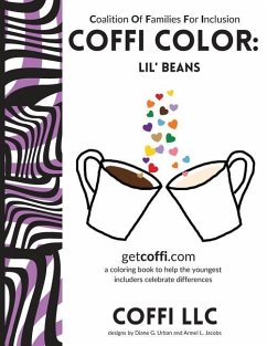 COFFI Color: Lil' Beans - Coffi LLC; Urban, Diane; Jacobs, Armel