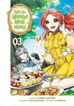 Pass the Monster Meat, Milady! 3 - Mizube, Chika