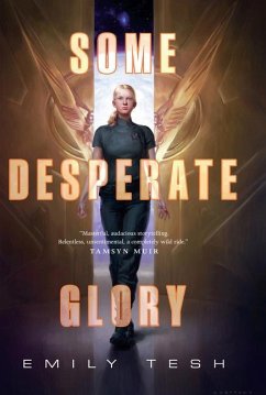 Some Desperate Glory - Tesh, Emily