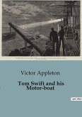 Tom Swift and his Motor-boat
