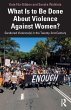 What Is to Be Done About Violence... - Bild 1
