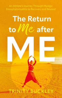 The Return to Me after ME - Buckley, Trinity