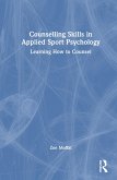 Counselling Skills in Applied Sport Psychology