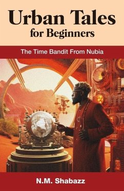 The Time Bandit From Nubia - Davis, D. Tyler; Shabazz, Nimrod Malik