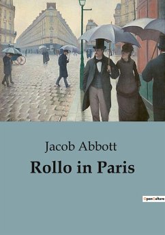 Rollo in Paris - Abbott, Jacob