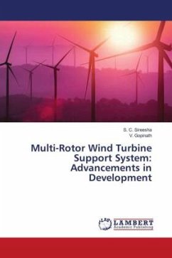 Multi-Rotor Wind Turbine Support System: Advancements in Development - Sireesha, S. C.;Gopinath, V.