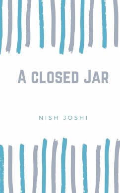 A closed Jar - Joshi, Nish