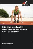 Miglioramento del movimento dell'atleta con l'ai trainer