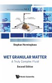 Wet Granular Matter: A Truly Complex Fluid (Second Edition)
