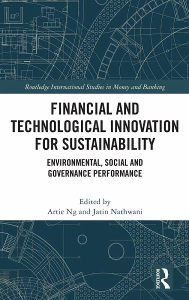 Financial and Technological Innovation for Sustainability Financial and Technological Innovation for Sustainability
