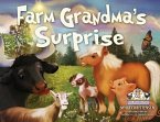 Farm Grandma's Surprise