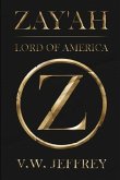 Zay'ah: Lord of America