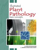 Illustrated Plant Pathology: Basic Concepts Illustrated Plant Pathology: Basic Concepts