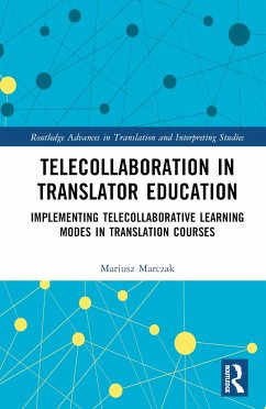 Telecollaboration in Translator Education - Marczak, Mariusz