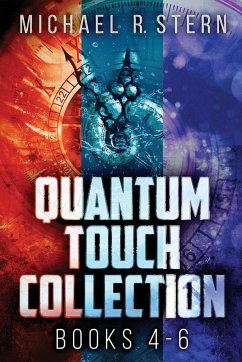 Quantum Touch Collection - Books 4-6 - Stern, Michael R.