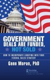 Government Deals are Funded, Not Sold