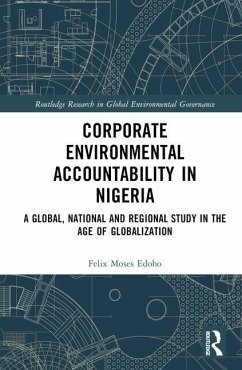 Corporate Environmental Accountability in Nigeria - Edoho, Felix Moses