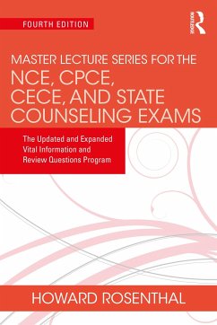 Master Lecture Series for the NCE, CPCE, CECE, and State Counseling Exams - Author, Unknown; Rosenthal, Howard (St. Louis Community Collegeâ Florissant Valley,