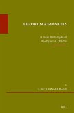 Before Maimonides