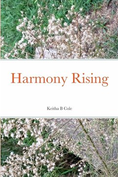 Harmony Rising - Cole, Keitha B