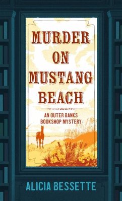 Murder on Mustang Beach - Bessette, Alicia