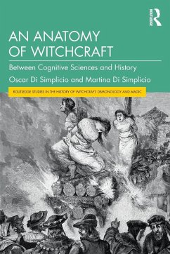 An Anatomy of Witchcraft - Di Simplicio, Oscar;Di Simplicio, Martina