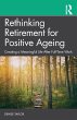 Rethinking Retirement for Positive... - Bild 1
