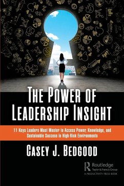 The Power of Leadership Insight - Bedgood, Casey J.