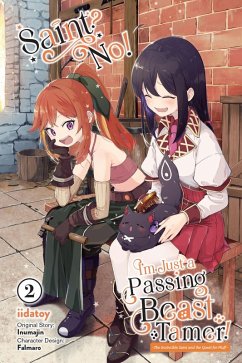 Cover Saint? No! I'm Just a Passing Beast Tamer!, Vol. 2