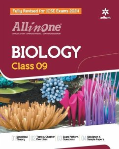 All In One Class 9th Biology for ICSE Exam 2024 - Tripathi, Anamika; Sanubia