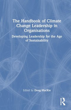 The Handbook of Climate Change Leadership in Organisations