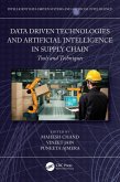 Data-Driven Technologies and Artificial Intelligence in Supply Chain