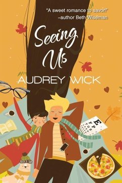Seeing Us - Wick, Audrey