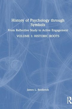 History of Psychology through Symbols - Broderick, James