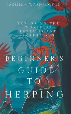 Beginner's Guide to Herping - Washington, Jasmine