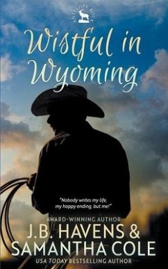 Wistful in Wyoming - Cole, Samantha; Havens, J B