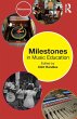 Milestones in Music Education - Bild 1