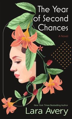 The Year of Second Chances - Avery, Lara