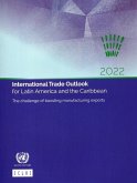 International Trade Outlook for Latin America and the Caribbean 2022: The Challenge of Boosting Manufacturing Exports