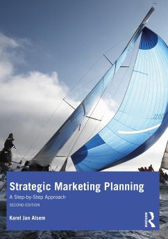 Strategic Marketing Planning - Alsem, Karel Jan (Hanze University of Applied Sciences, The Netherla