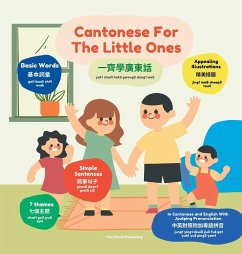 Cantonese For The Little Ones - Tiny Hands Publishing