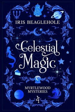 Celestial Magic - Beaglehole, Iris