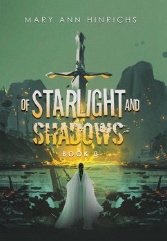 Of Starlight and Shadows - Hinrichs, Mary Ann