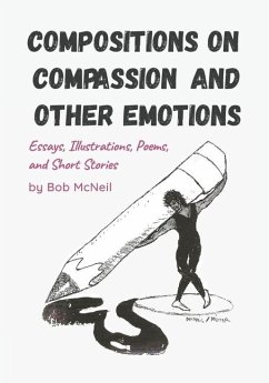 Compositions on Compassion and Other Emotions - McNeil, Bob