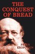 The Conquest of Bread - Bild 1