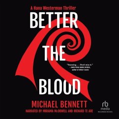 Better the Blood - Bennett, Michael